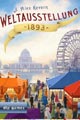 Weltausstellung 1893 - DLP games 2016